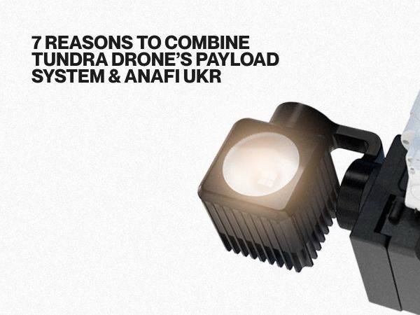Tundra Drone's payload system & ANAFI UKR (600 x 450 px)